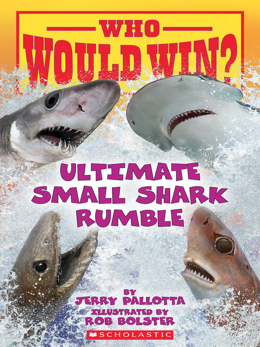 Title details for Ultimate Small Shark Rumble by Jerry Pallotta - Available